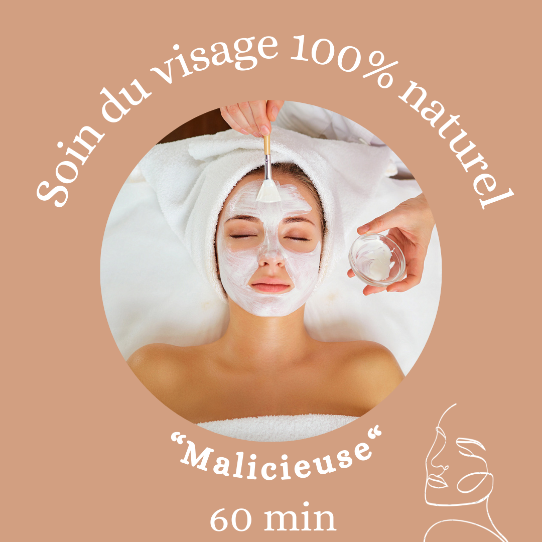 Soin du visage 100% naturel, Malicieuse